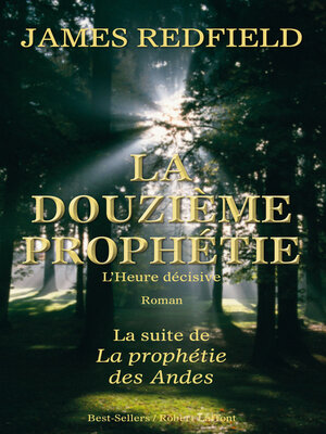 cover image of La douzième prophétie